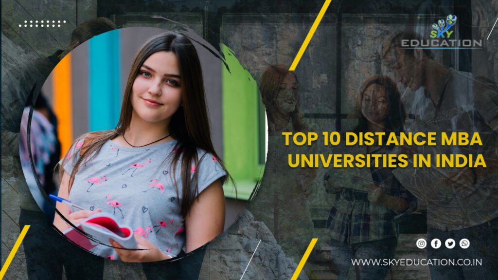 Top 10 Distance MBA Universities in India - [2024]